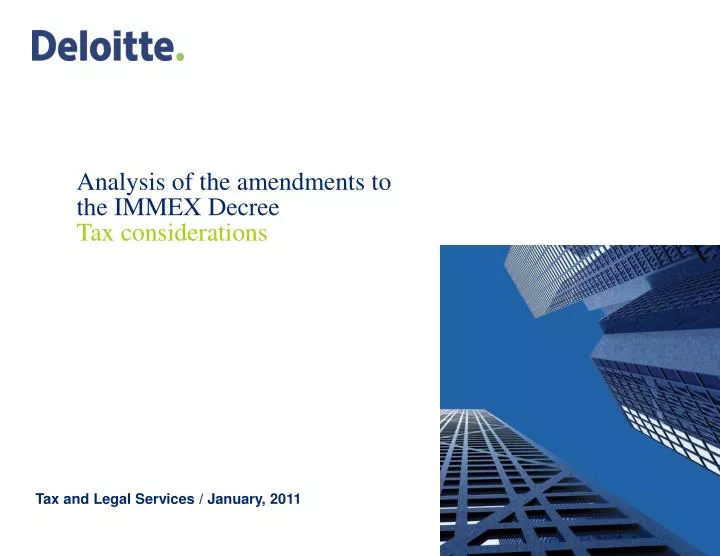 analysis of the amendments to the immex decree tax considerations