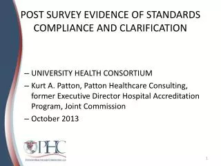 POST SURVEY EVIDENCE OF STANDARDS COMPLIANCE AND CLARIFICATION