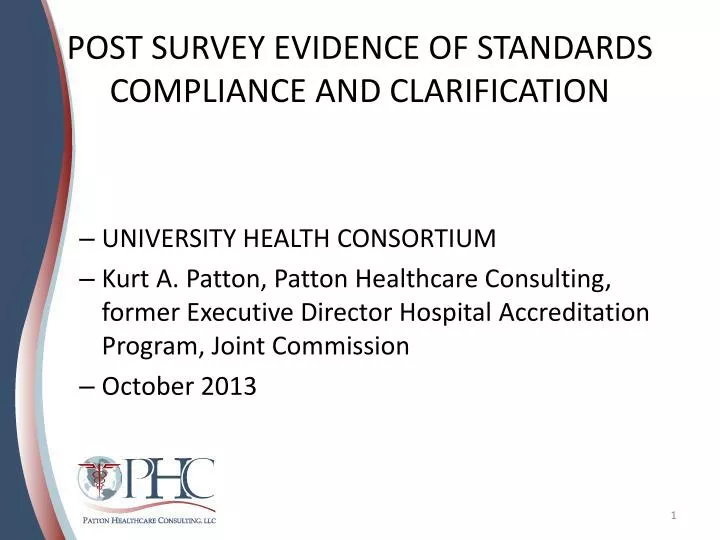 post survey evidence of standards compliance and clarification