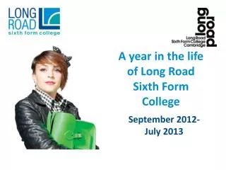 A year in the life of Long Road Sixth Form College