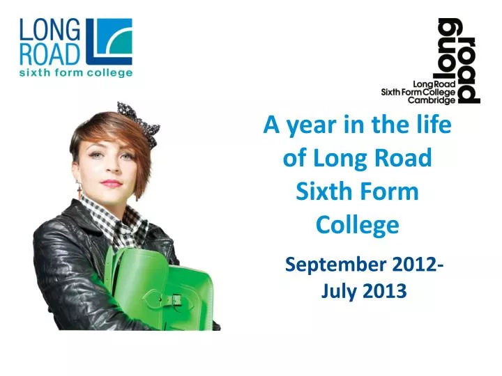 a year in the life of long road sixth form college