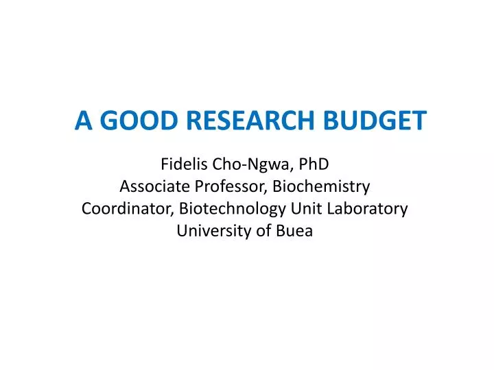 a good research budget