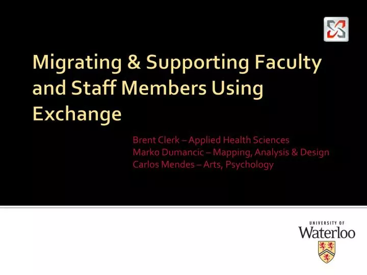 migrating supporting faculty and staff members using exchange