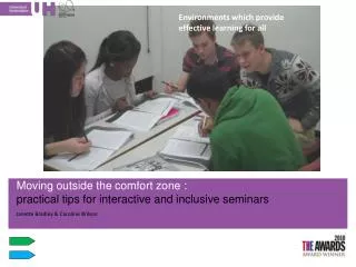 Moving outside the comfort zone : practical tips for interactive and inclusive seminars