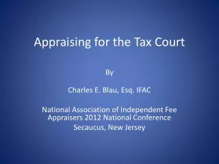 Appraising for the Tax Court
