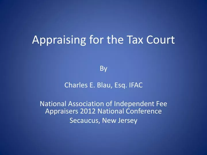 appraising for the tax court