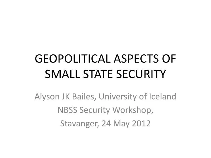 geopolitical aspects of small state security