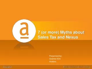 7 (or more) Myths about Sales Tax and Nexus