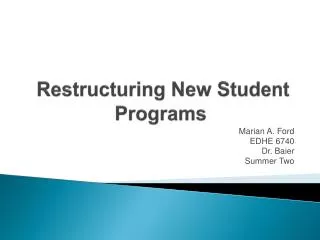 Restructuring New Student Programs