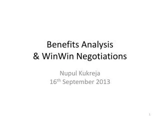 Benefits Analysis &amp; WinWin Negotiations