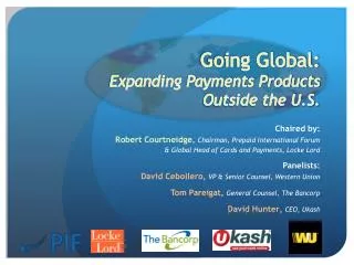 Going Global: Expanding Payments Products Outside the U.S.