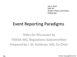 Event Reporting Paradigms