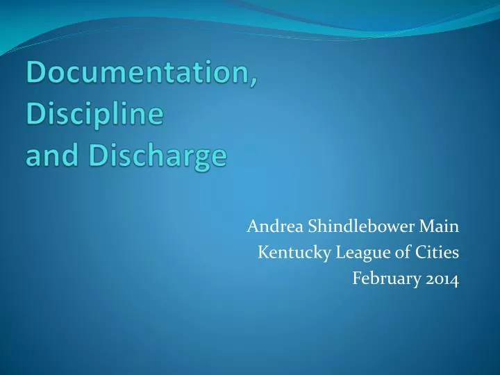 documentation discipline and discharge