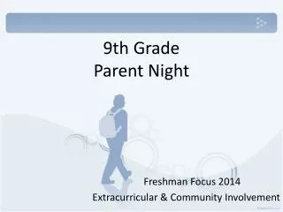 9th Grade Parent Night