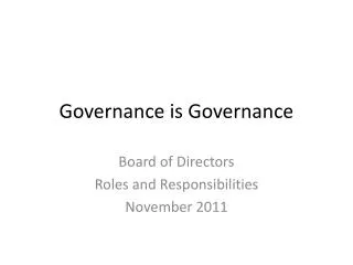 Governance is Governance