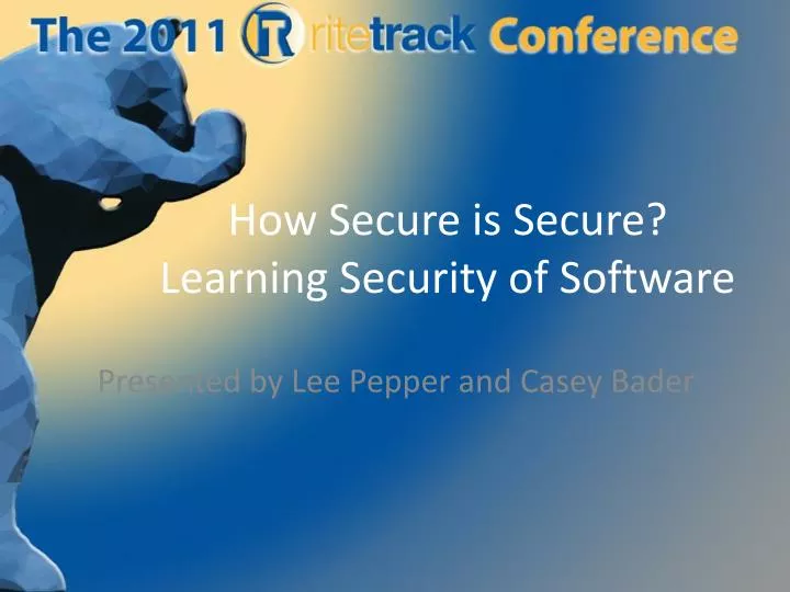 how secure is secure learning security of software