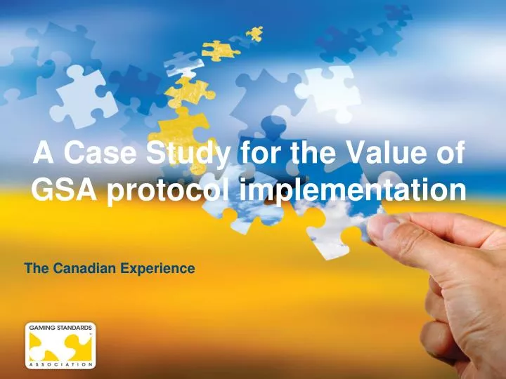 a case study for the value of gsa protocol implementation