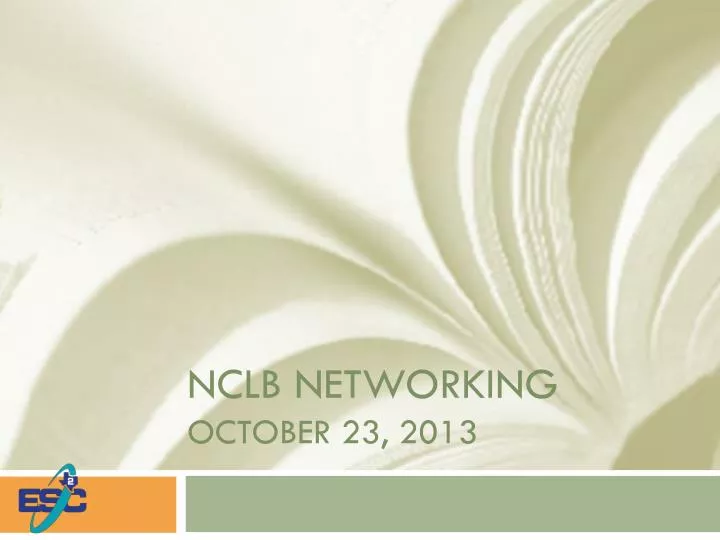 nclb networking october 23 2013