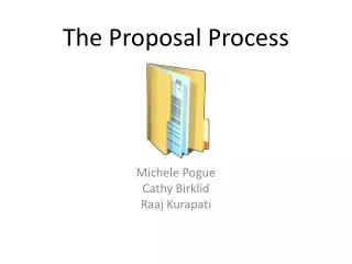 The Proposal Process