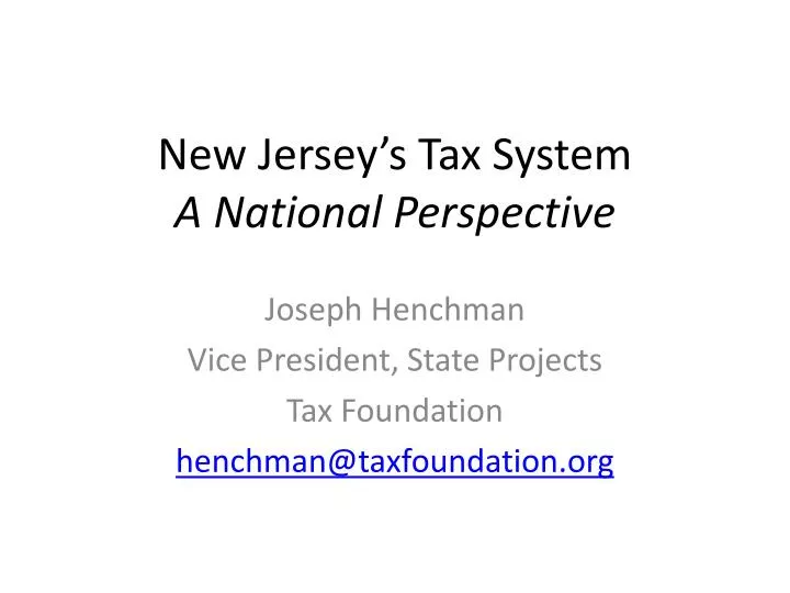 new jersey s tax system a national perspective