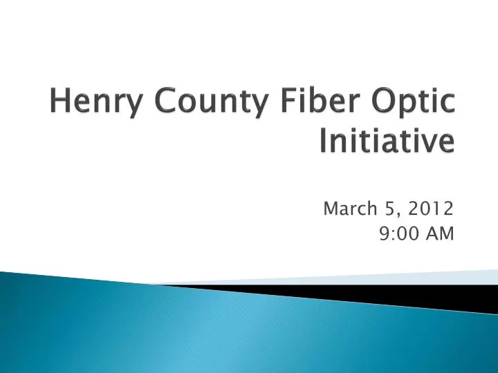 henry county fiber optic initiative