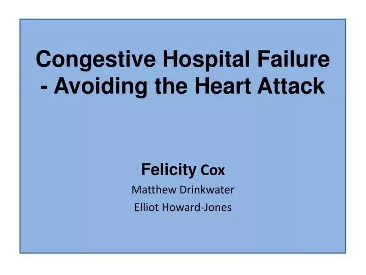congestive hospital failure avoiding the heart attack