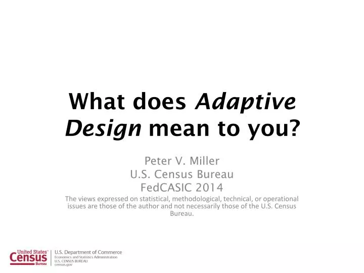 what does adaptive design mean to you