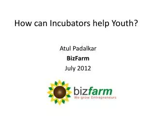 How can Incubators help Youth?