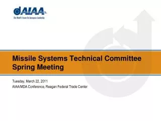 Missile Systems Technical Committee Spring Meeting