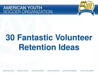30 Fantastic Volunteer Retention Ideas