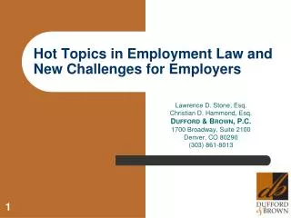 Hot Topics in Employment Law and New Challenges for Employers
