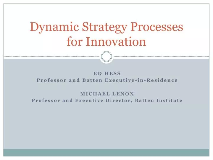 dynamic strategy processes for innovation