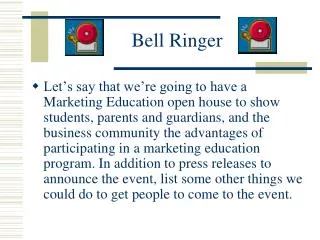 Bell Ringer