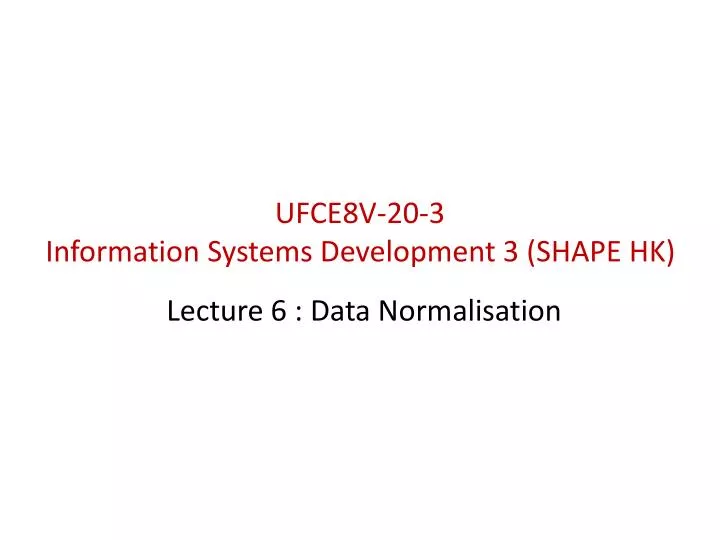 ufce8v 20 3 information systems development 3 shape hk