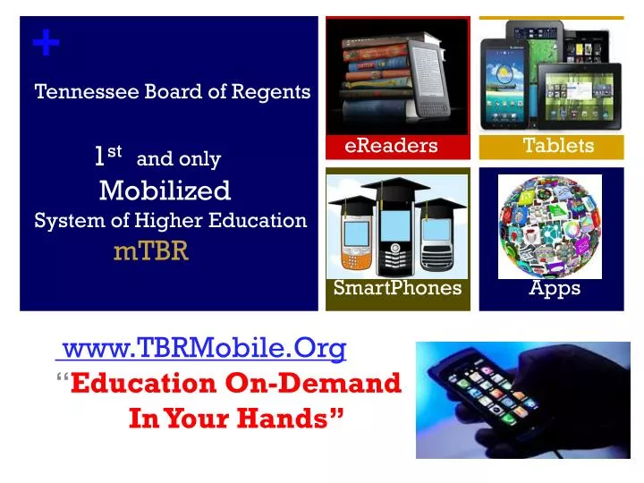www tbrmobile org education on demand in your hands
