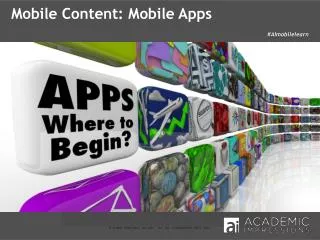 Mobile Content: Mobile Apps