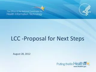 LCC -Proposal for Next Steps