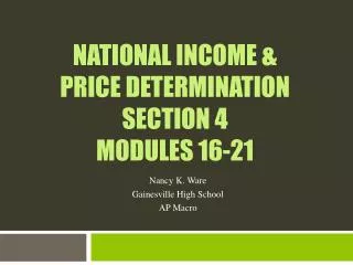 National Income &amp; price determination Section 4 Modules 16-21