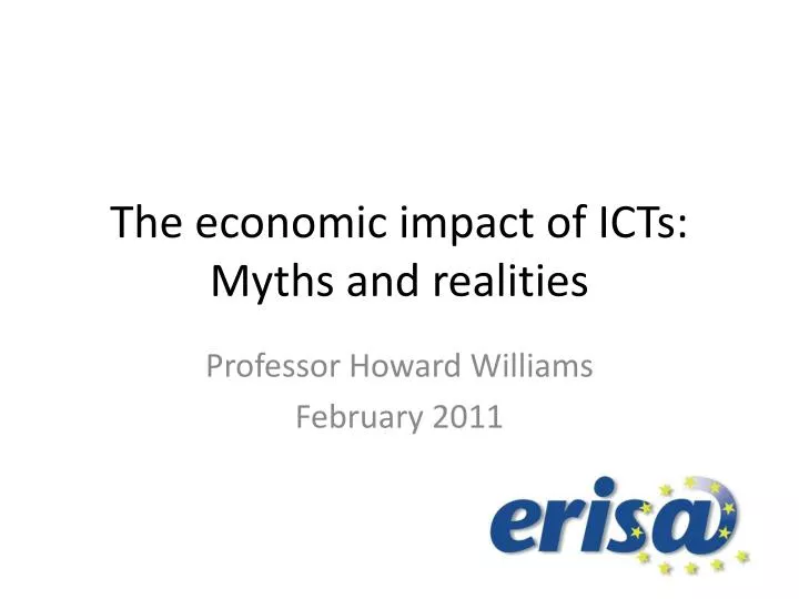 the economic impact of icts myths and realities