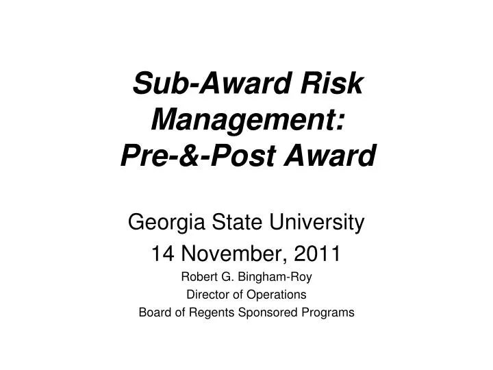 sub award risk management pre post award