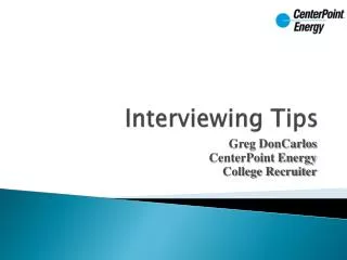 Interviewing Tips