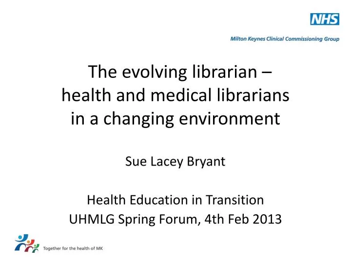 the evolving librarian health and medical librarians in a changing environment