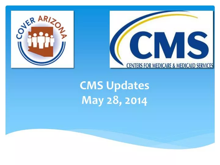 cms updates may 28 2014