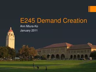 E245 Demand Creation