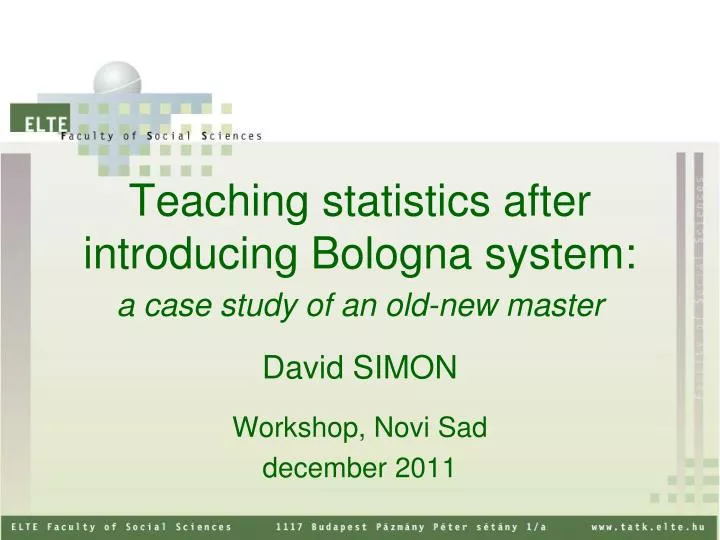 teaching statistics after introducing bologna system