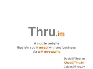 A mobile website that lets you transact with any business v ia text messaging