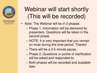 Webinar will start shortly (This will be recorded)