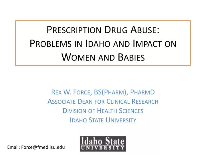 prescription drug abuse problems in idaho and impact on women and babies