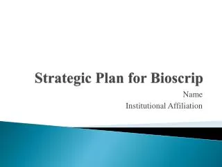 Strategic Plan for Bioscrip