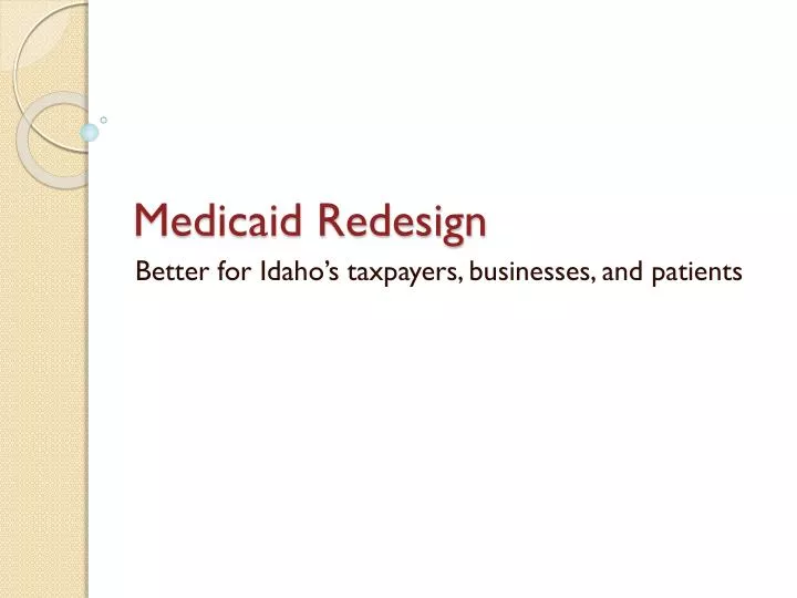 medicaid redesign